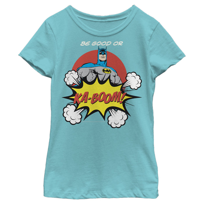 fifth sun Girl's Batman Be Good or Kaboom T-Shirt