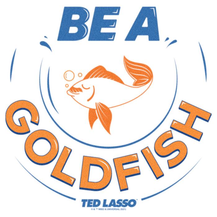 Fifth Sun Women's Ted Lasso Be A Goldfish T-Shirt