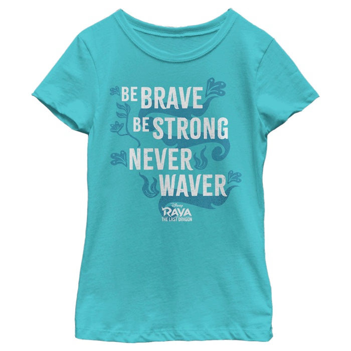 fifth sun Girl's Raya and the Last Dragon Be Brave Be Strong Never Waver T-Shirt