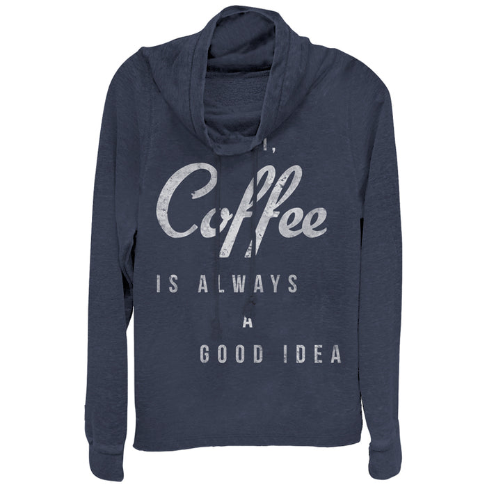 fifth sun Junior's CHIN UP Coffee Good Idea Cowl Neck Sweatshirt