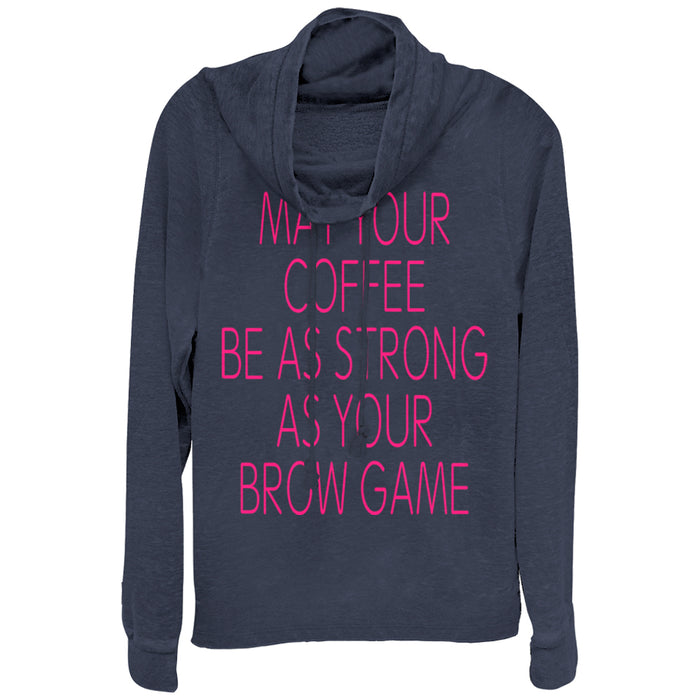 fifth sun Junior's CHIN UP Coffee Strong as Brow Game Cowl Neck Sweatshirt