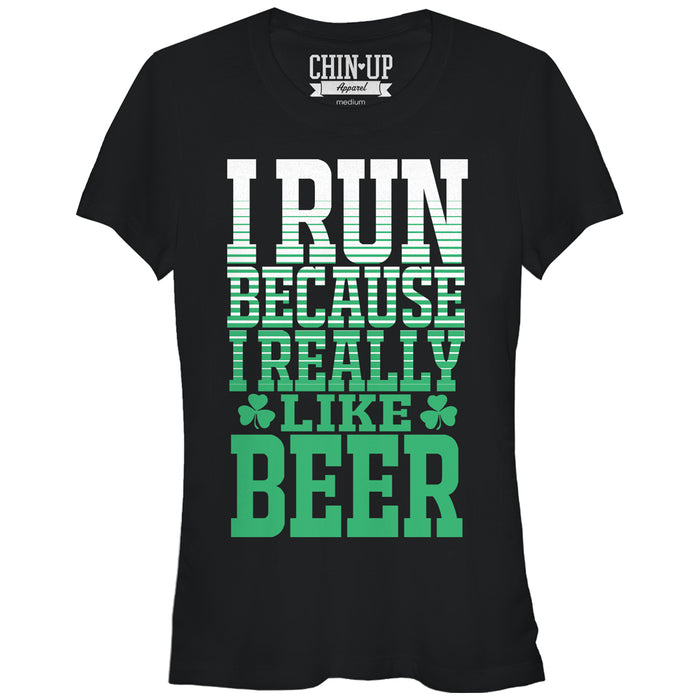 fifth sun Junior's CHIN UP I Run Because I Really Like Beer T-Shirt