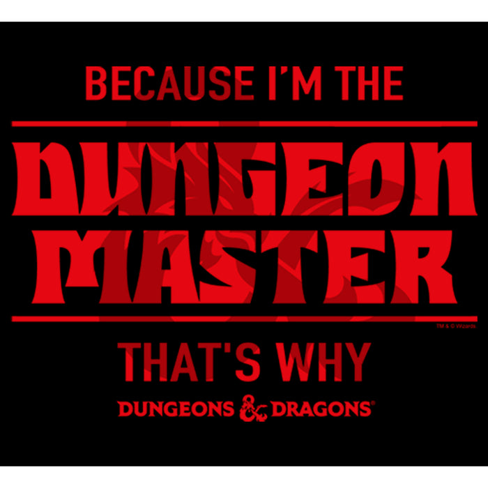 Fifth Sun Junior's Dungeons & Dragons Because I'm The Dungeon Master That's Why T-Shirt