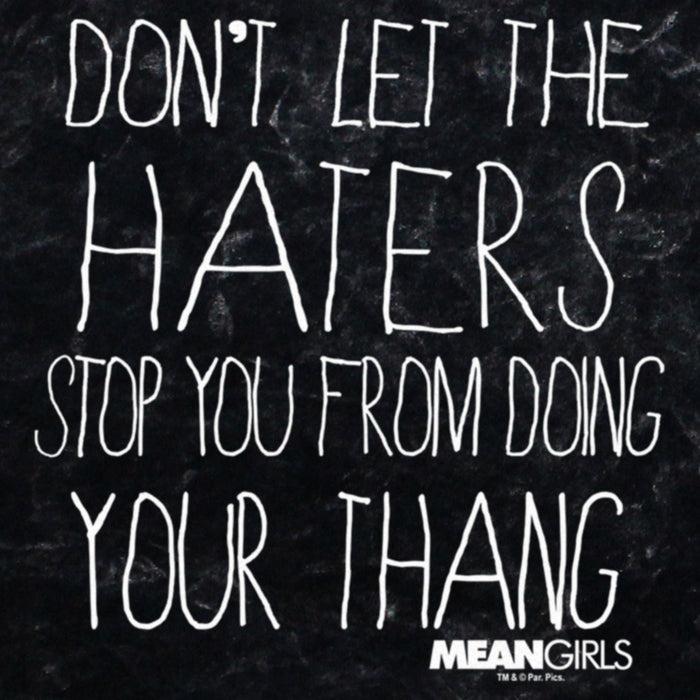 Fifth Sun Junior's Mean Girls Don’t Let The Haters Stop You T-Shirt