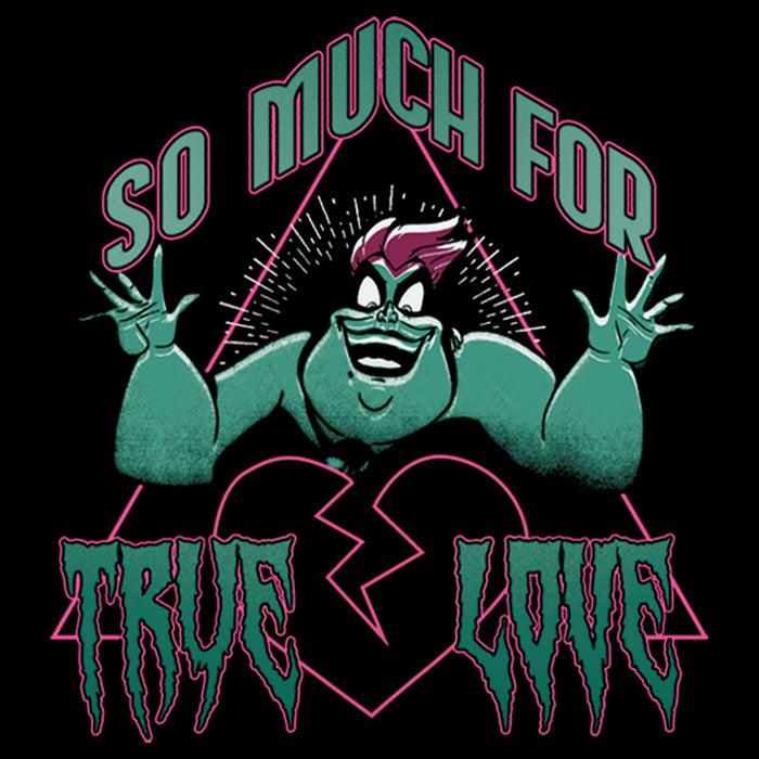 Fifth Sun Junior's The Little Mermaid Ursula So Much For True Love T-Shirt