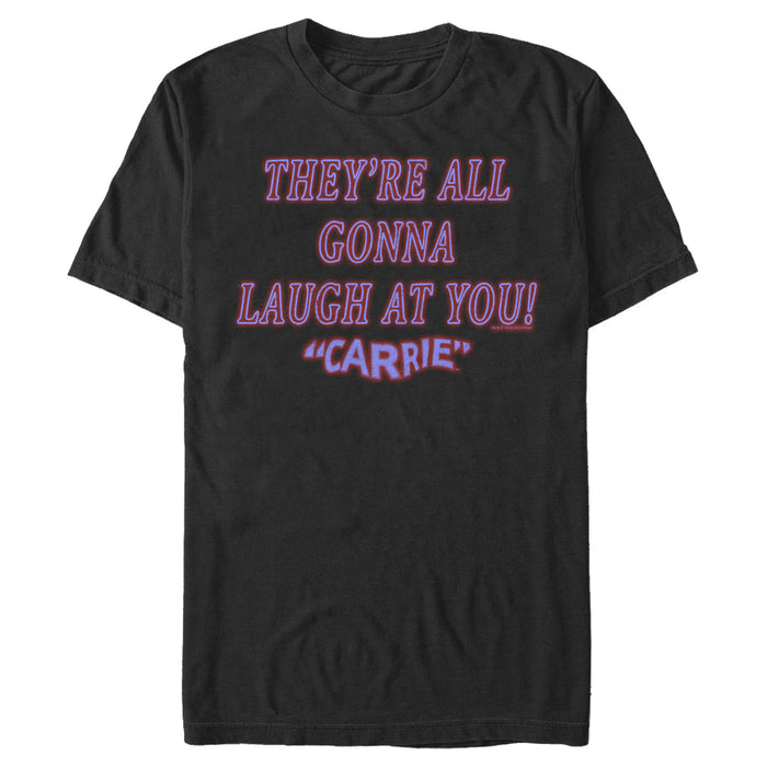 fifth sun Men's Carrie All Gonna Laugh At You T-Shirt