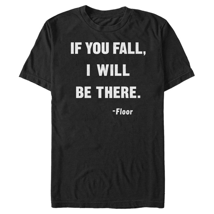 fifth sun Men's Lost Gods If You Fall I Will Be There T-Shirt