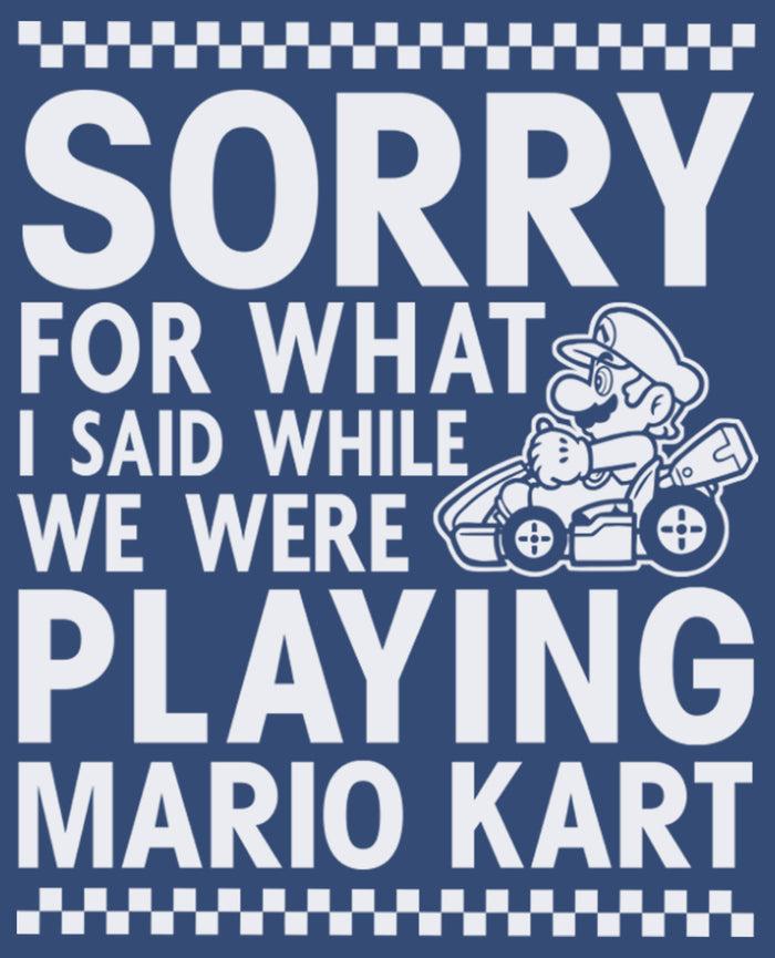 Fifth Sun Men's Nintendo Sorry For What I Said Playing Mario Kart T-Shirt