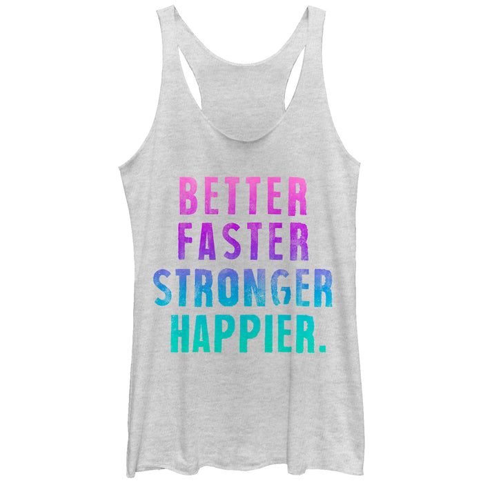 fifth sun Women's CHIN UP Better Faster Stronger Happier Racerback Tank Top