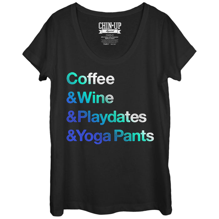 fifth sun Women's CHIN UP Coffee Wine Playdates Yoga Pants Scoop Neck