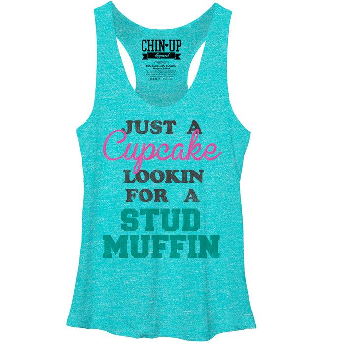 fifth sun Women's CHIN UP Cupcake Looking for a Stud Muffin Racerback Tank Top