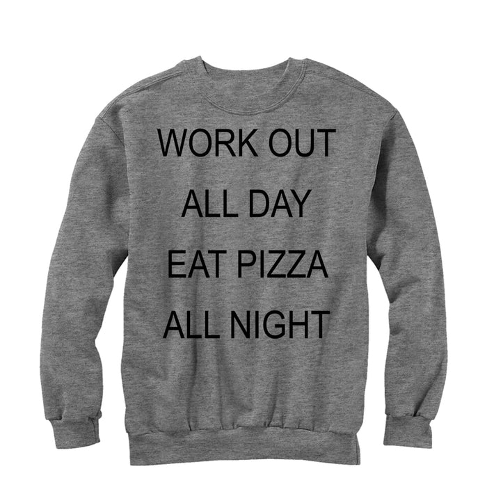 fifth sun Women's CHIN UP Eat Pizza All Night Sweatshirt