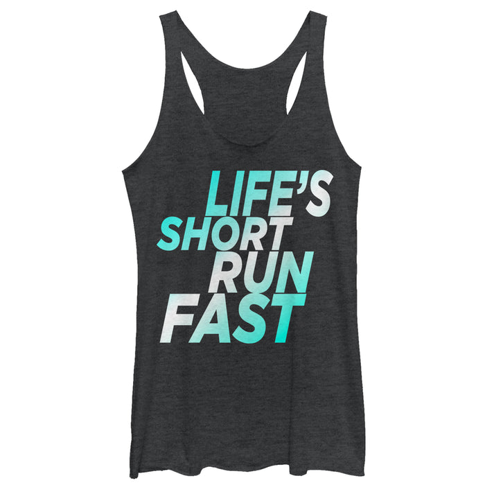 fifth sun Women's CHIN UP Life's Short Run Fast Racerback Tank Top