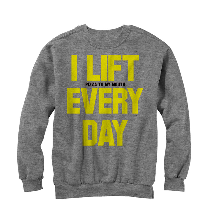 fifth sun Women's CHIN UP Lift Pizza Every Day Sweatshirt