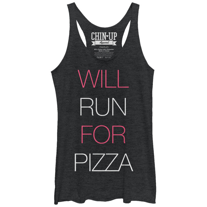 fifth sun Women's CHIN UP Will Run for Pizza Racerback Tank Top