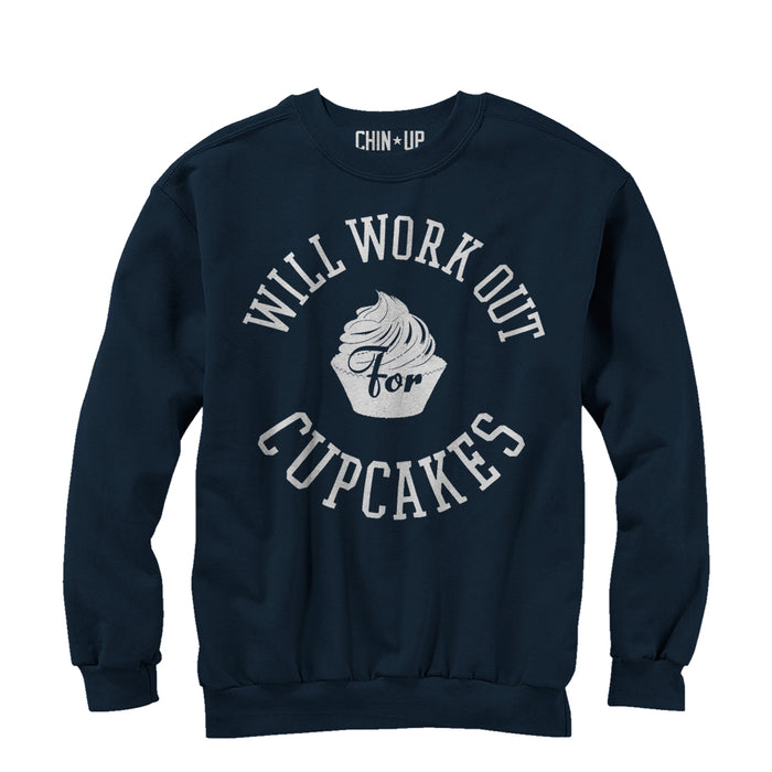 fifth sun Women's CHIN UP Work Out for Cupcakes Sweatshirt