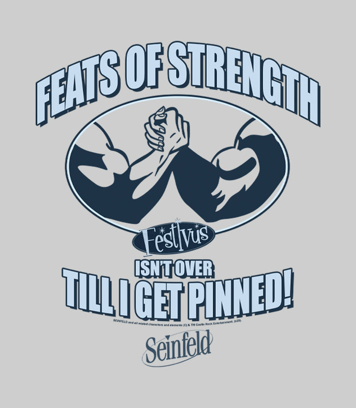 Fifth Sun Women's Seinfeld Festivus Isn't Over Till I Get Pinned T-Shirt