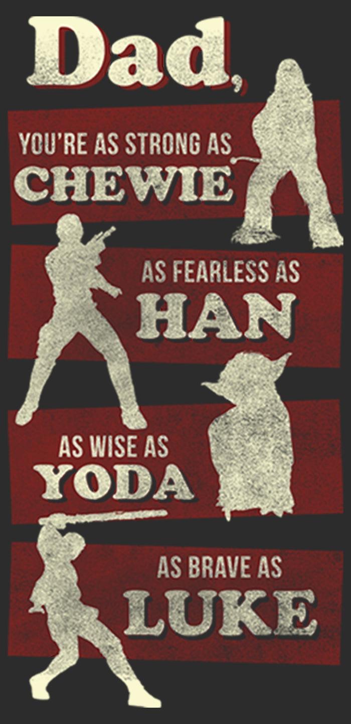 Fifth Sun Women's Star Wars Dad You're Strong Fearless Wise Brave T-Shirt