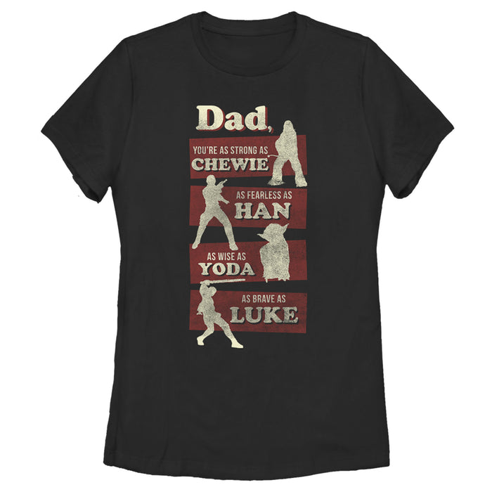fifth sun Women's Star Wars Dad You're Strong Fearless Wise Brave T-Shirt